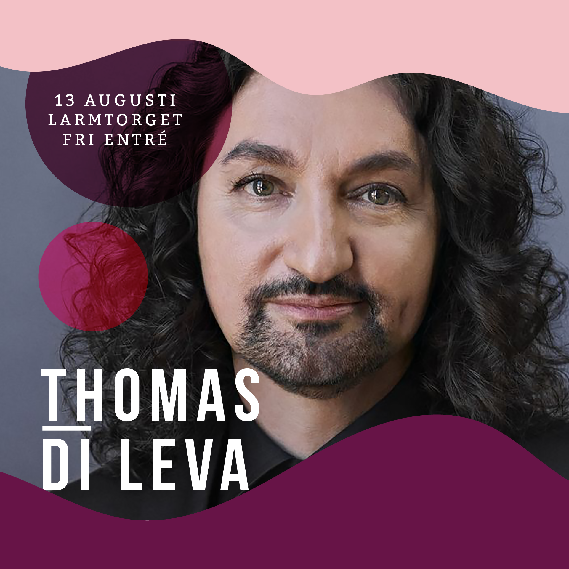 Thomas Di Leva - Kalmar Stadsfest